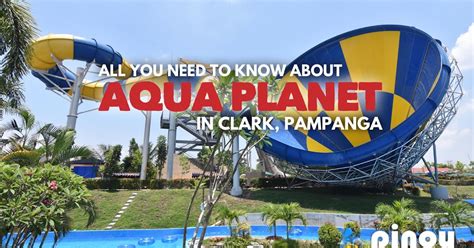 AQUA PLANET CLARK: Experience, Travel Guide  .